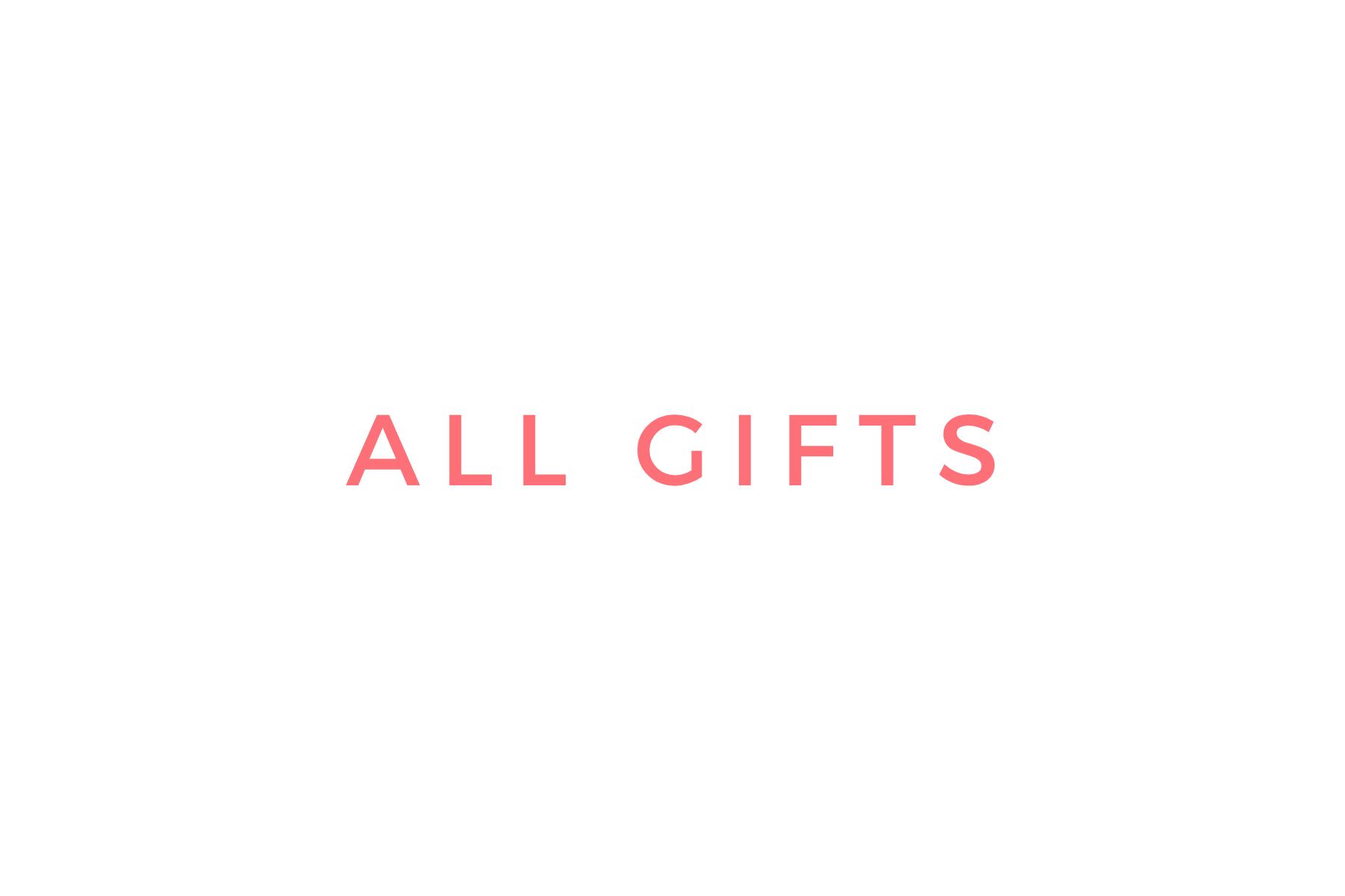 All Gifts