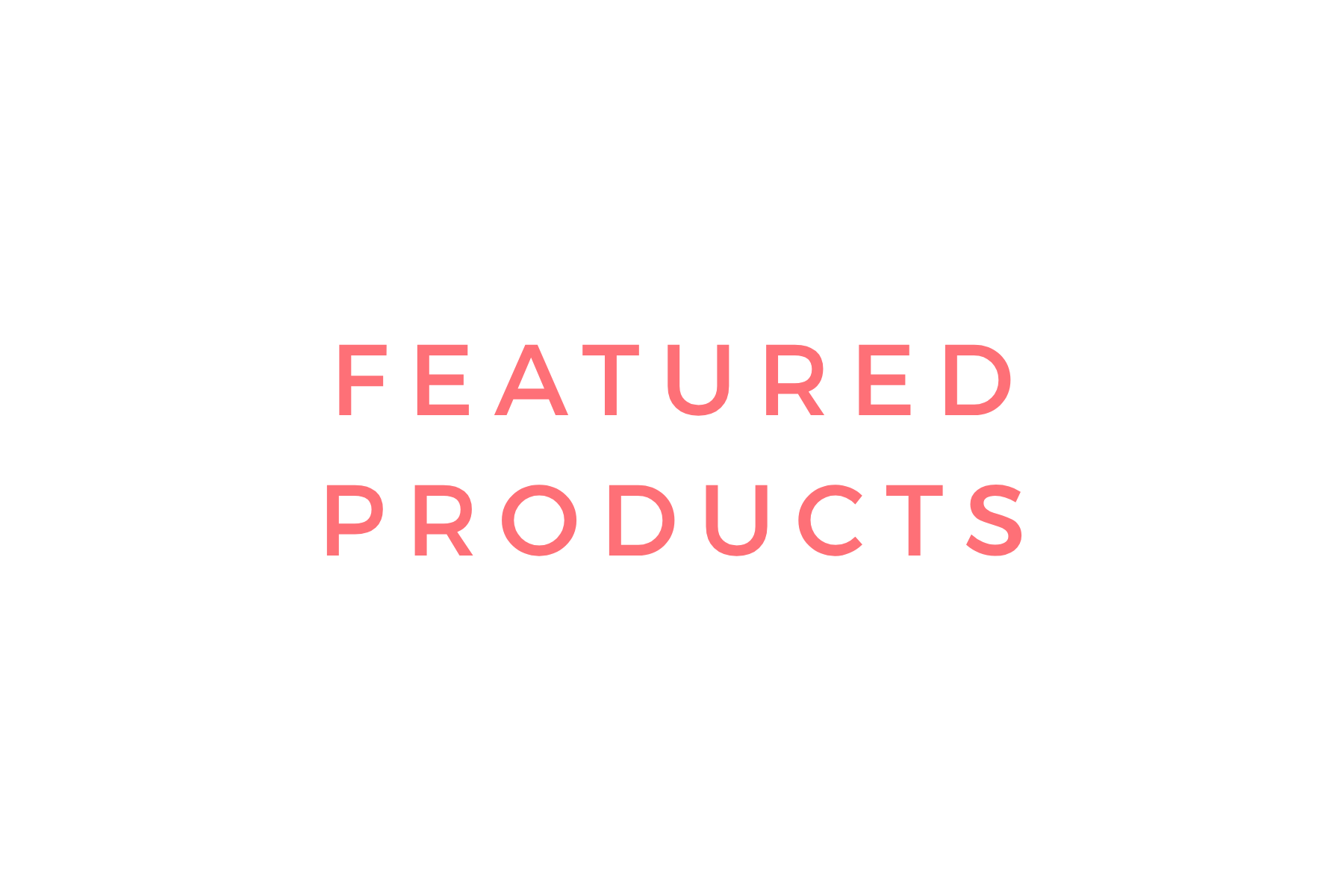 Featured Products