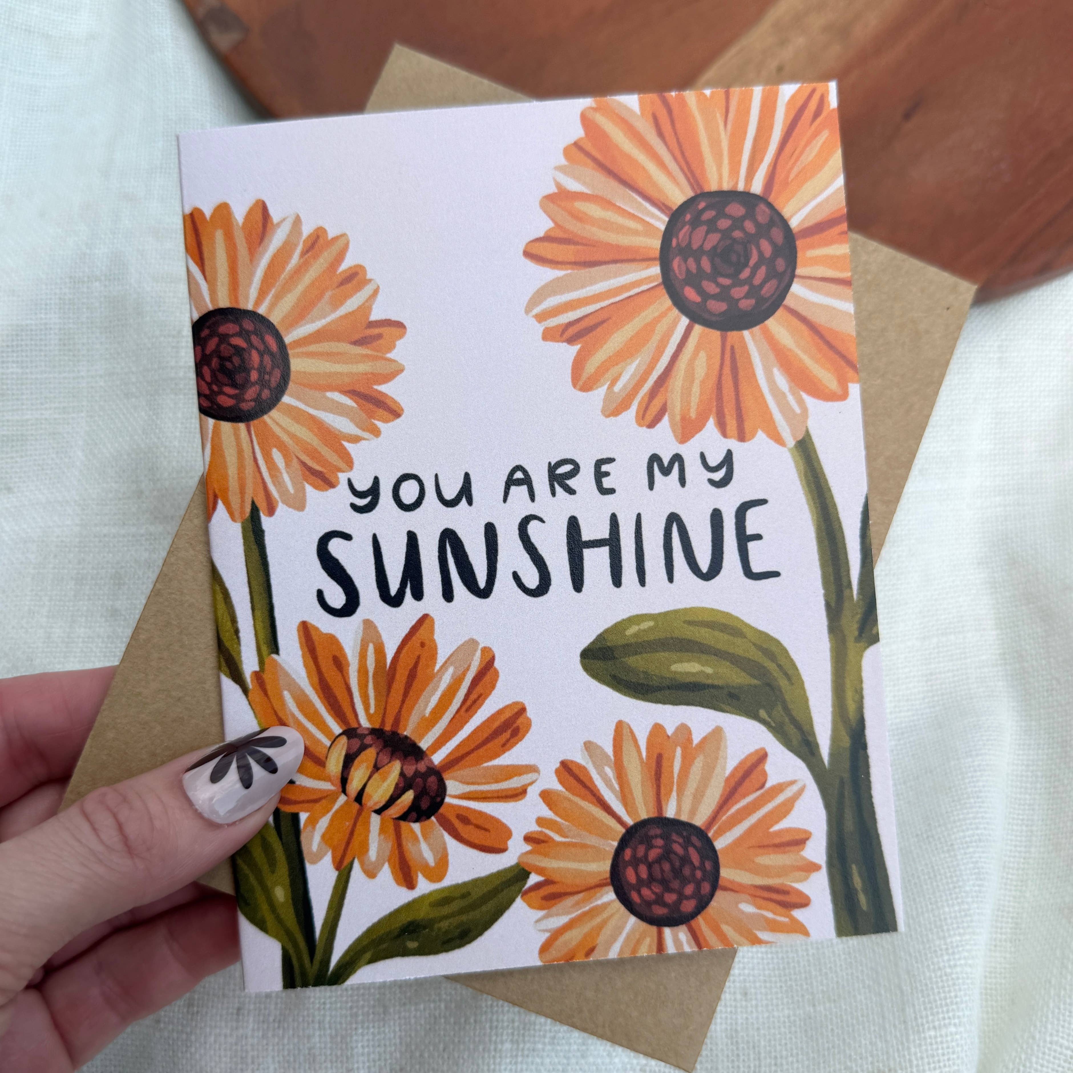 "You are my sunshine" Encouragement Greeting Card