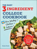 Easy Three-Ingredient College Cookbook by Robin Fields: Paperback; 160 pages / English