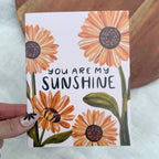 "You are my sunshine" Encouragement Greeting Card