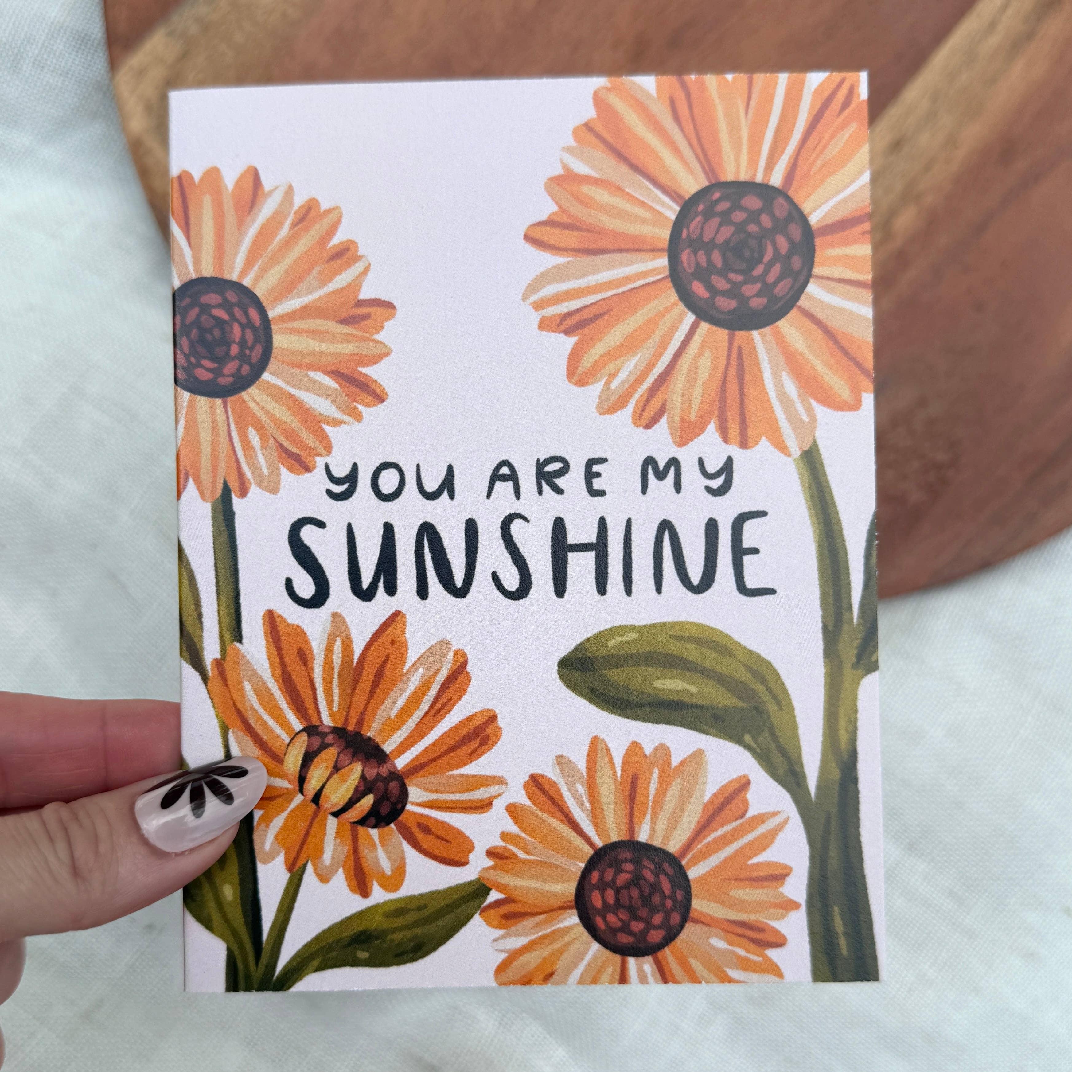 "You are my sunshine" Encouragement Greeting Card