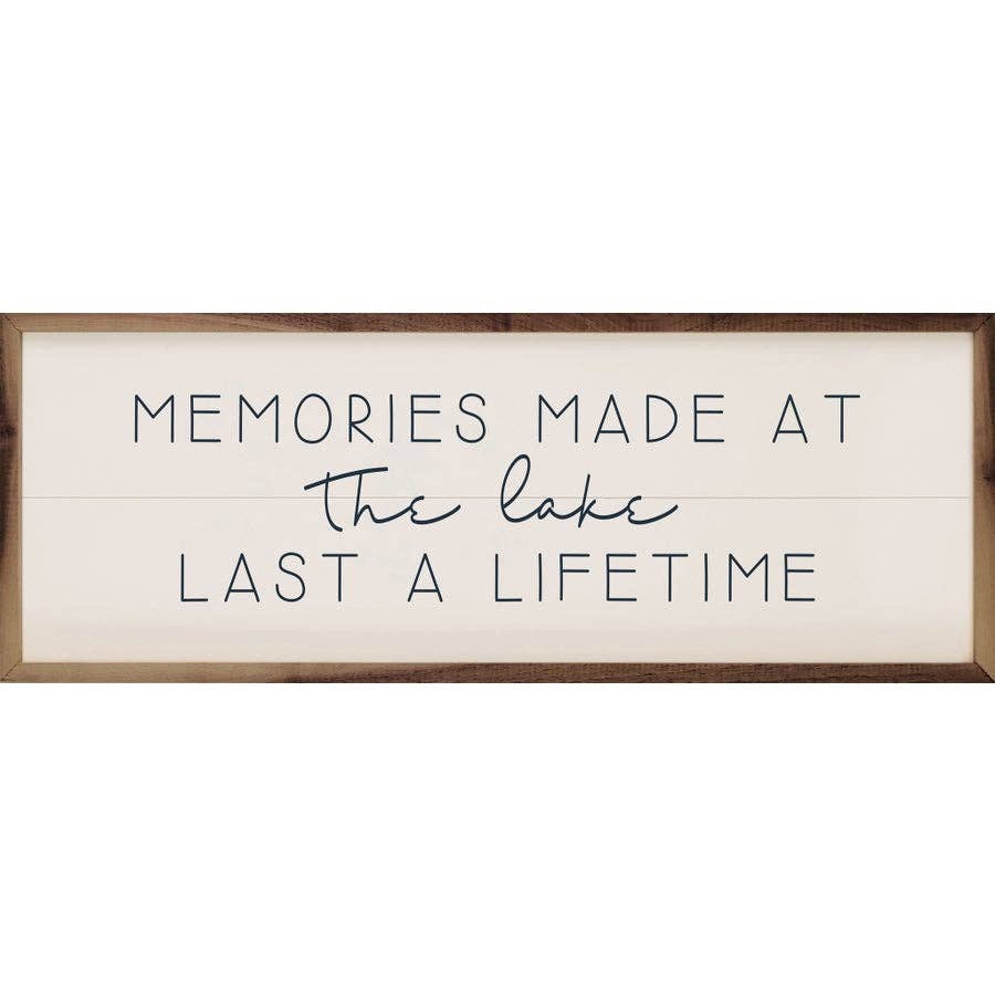 Memories Made At The Lake White: 12 x 4 x 1.5
