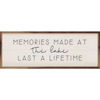 Memories Made At The Lake White: 12 x 4 x 1.5